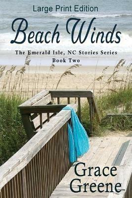 Beach Winds (Large Print) - Grace Greene - cover
