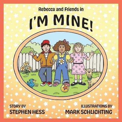 I'm Mine! - Stephen Hess - cover