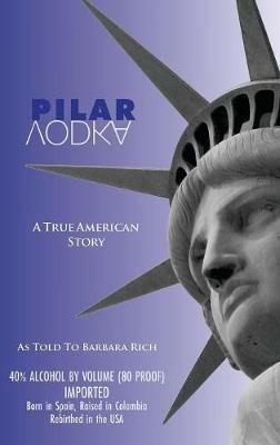 Pilar: A True American Story - Pilar Beltran - cover