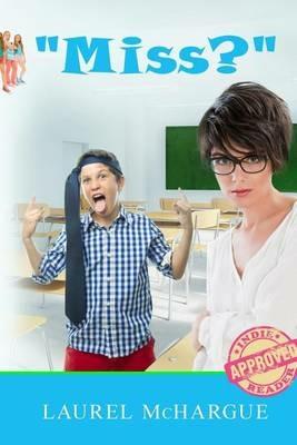 Miss? - Laurel McHargue - cover