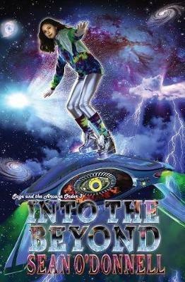Into the Beyond: (Sage and the Arcane Order #3) - Sean O'Donnell - cover