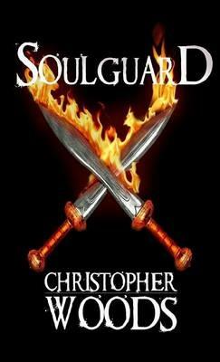 Soulguard - Christopher Woods - cover