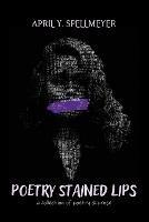 Poetry Stained Lips