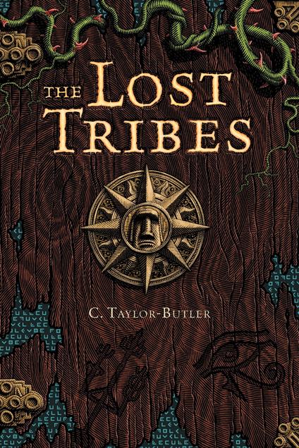 The Lost Tribes #1 - Christine Taylor-Butler - ebook