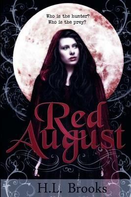 Red August - H L Brooks - cover