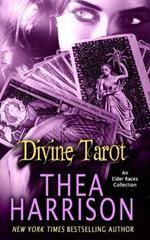 Divine Tarot: An Elder Races Collection