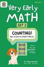 Very Early MATH: SET 2 - COUNTING! How To Do It & What It Tells Us