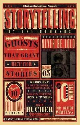 Storytelling By The Numbers - John Bucher - cover