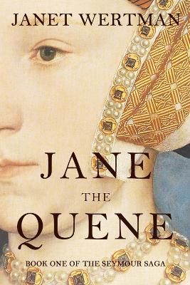 Jane the Quene - Janet Wertman - cover