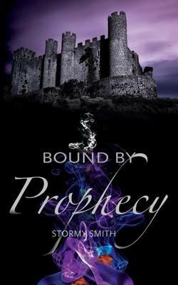 Bound by Prophecy - Stormy Smith - cover