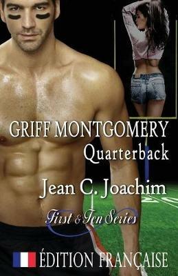 Griff Montgomery, Quarterback (Edition francaise) - Jean C Joachim - cover