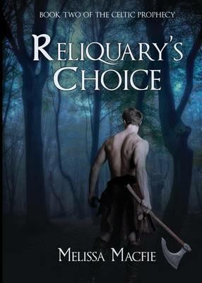 Reliquary's Choice - Melissa Macfie - cover
