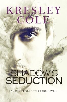 Shadow's Seduction - Kresley Cole - cover