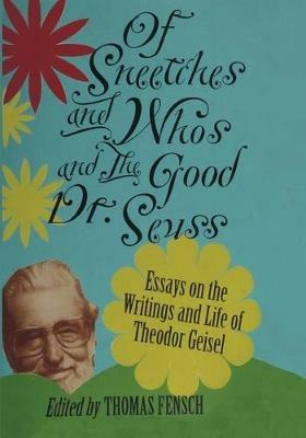 Of Sneetches and Whos and the Good Dr seuss - cover