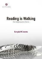 Reading is Walking: The Encyclopedia Series