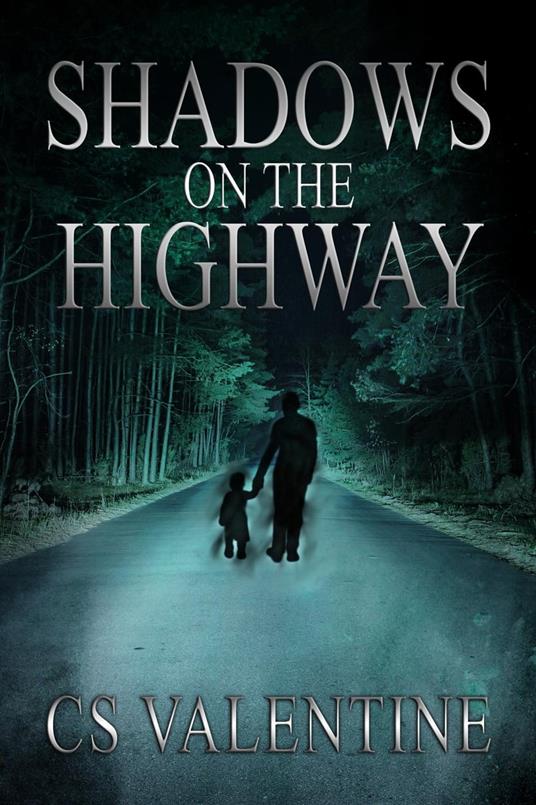 Shadows On The Highway