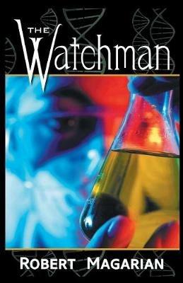 The Watchman - Robert Magarian - cover