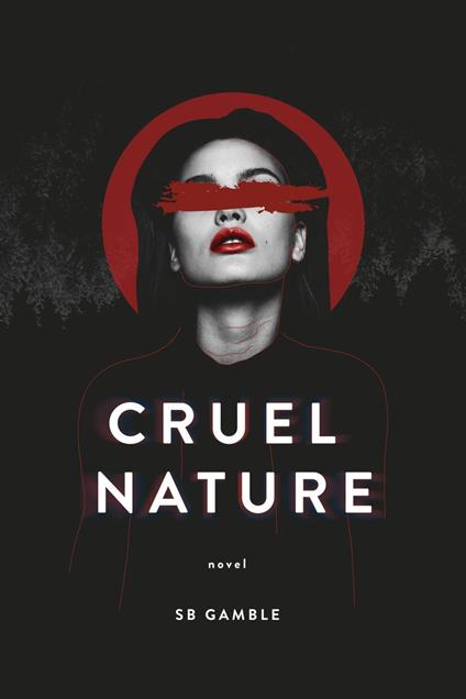 Cruel Nature - Sb Gamble - cover