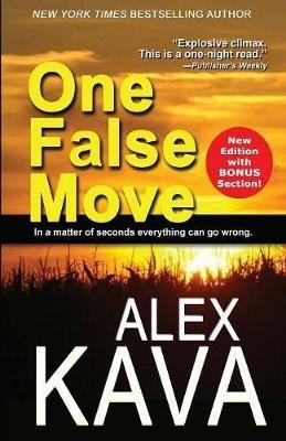 One False Move - Alex Kava - cover