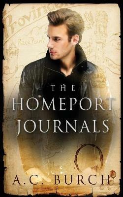 The HomePort Journals - A C Burch - cover