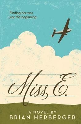 Miss E. - Brian Herberger - cover