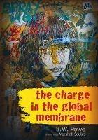 The Charge In The Global Membrane - B W Powe - cover