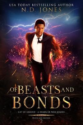 Of Beasts and Bonds - N D Jones - cover