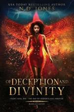 Of Deception and Divinity