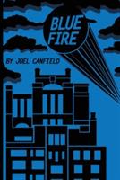 Blue Fire - Joel Canfield - cover