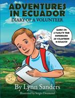 Adventures in Ecuador: Diary of a Volunteer