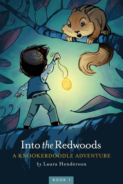 Into the Redwoods - Laura Henderson,Andrew Cherry - ebook
