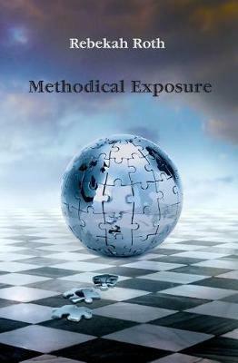 Methodical Exposure - Rebekah Roth - cover