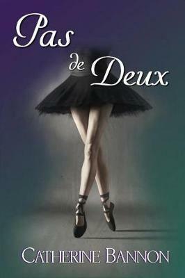Pas de Deux - Catherine Bannon - cover