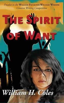 The Spirit of Want - William H Coles - cover