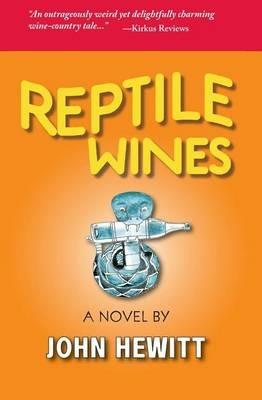 Reptile Wines - John Hewitt - cover