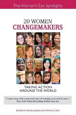 20 Women Changemakers: Taking Action Around the World - cover