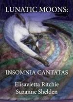Lunatic Moons: Insomnia Cantatas