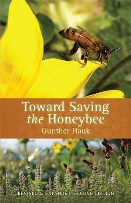 Toward Saving the Honeybee - Gunther Hauk - cover