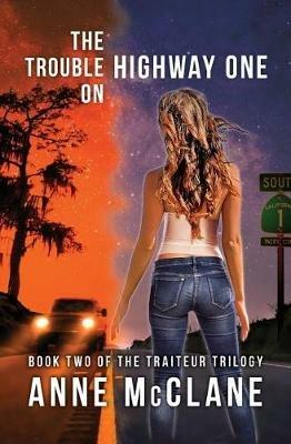 The Trouble on Highway One - Anne McClane - cover