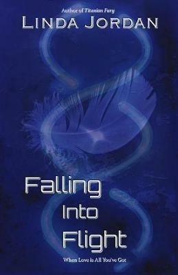 Falling Into Flight - Linda Jordan - cover