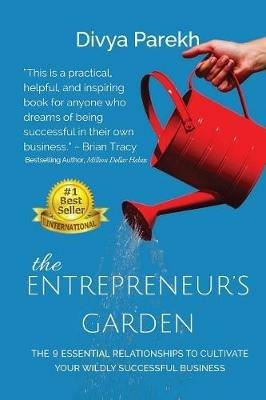 The Entrepreneur's Garden - Divya Parekh - cover