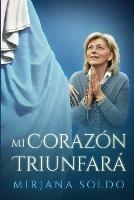 Mi Corazon Triunfara - Mirjana Soldo - cover