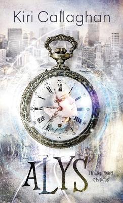 Alys: The Terra Mirum Chronicles - Kiri Callaghan - cover