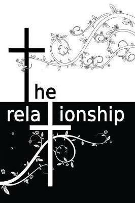 The Relationship: Book One - Laura Clark - cover