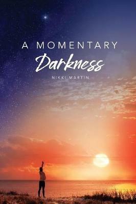 A Momentary Darkness - Nikki Martin - cover