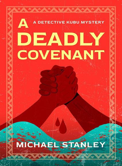 A Deadly Covenant