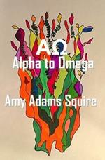 Ao: Alpha to Omega