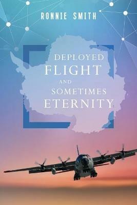 Deployed Flight and Sometimes Eternity - Ronnie Smith - cover