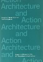 Architecture and Action