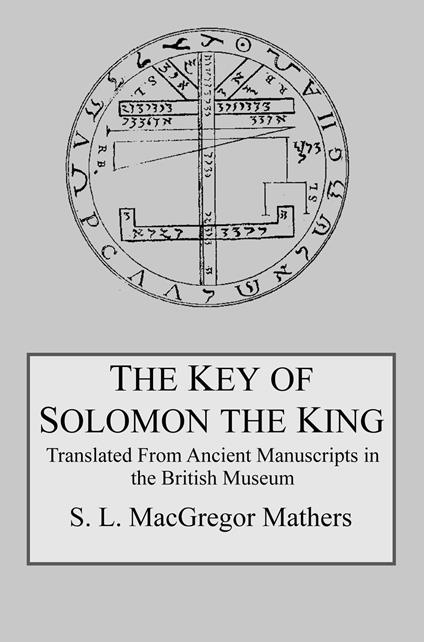 The Key of Solomon the King
